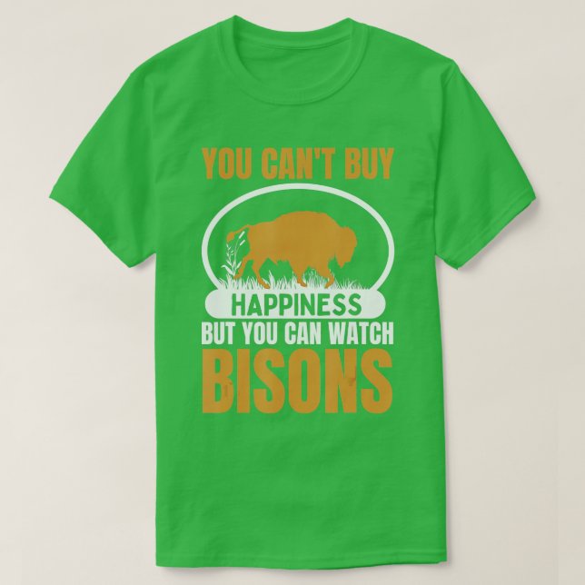 Camiseta No Puedes Comprar Felicidad Pero Puedes Ver Bisons (Diseño del anverso)