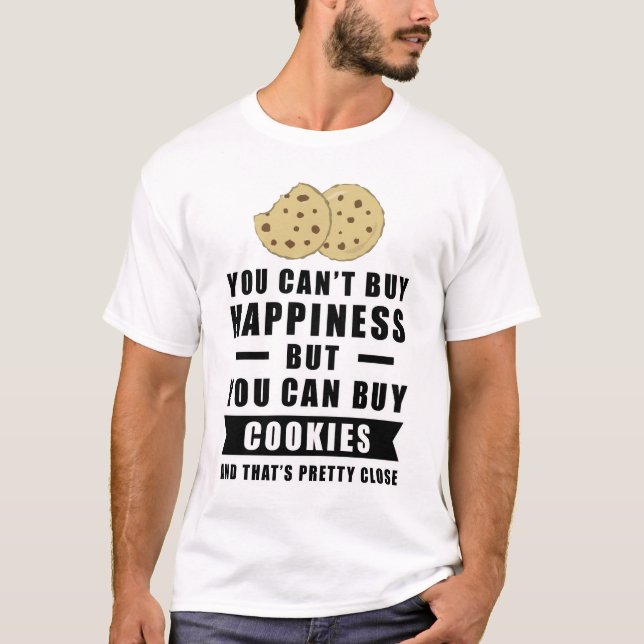 Camiseta No puedes comprar la felicidad pero puedes comprar (Anverso)