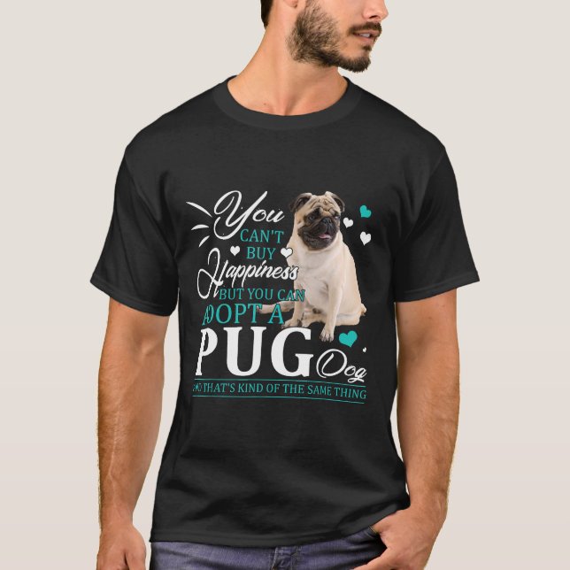 Camiseta No Puedes Comprar La Felicidad Que Puedes Adoptar  (Anverso)