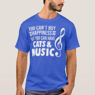 Camiseta No puedes comprar tener gatos y música de música