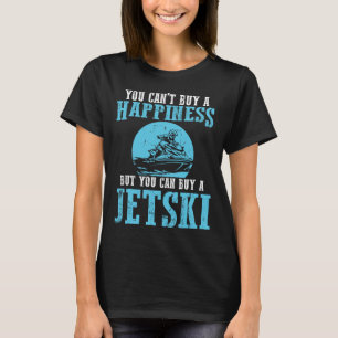 Camiseta No Puedes Comprar Una Felicidad Deportes Acuáticos