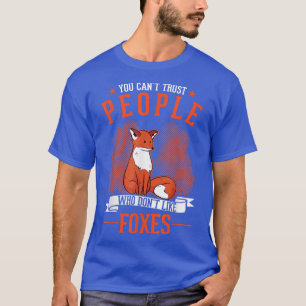 Camiseta No puedes confiar en la gente a la que no le gusta