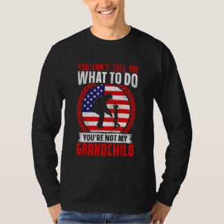 Camiseta No puedes decirme qué hacer No eres mi nieto