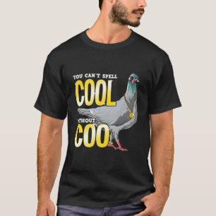 Camiseta No Puedes Espiar Guay Sin Coo Funny Pigeon Pun