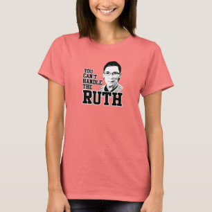 Camiseta No puedes manejar la Ruth