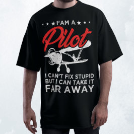 Camiseta No puedo arreglar lo estúpido, pero puedo llevarlo