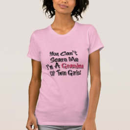 Camiseta No puedo asustarme la abuela de los Chicas gemelos
