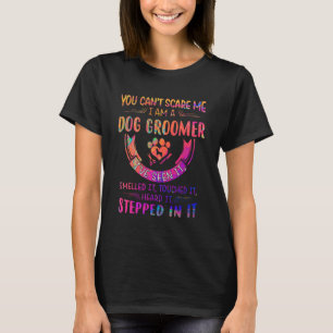 Camiseta No puedo asustarme soy un cretino de perros que he