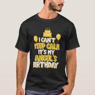 Camiseta No puedo calmarme es fiesta de cumpleaños de mi án