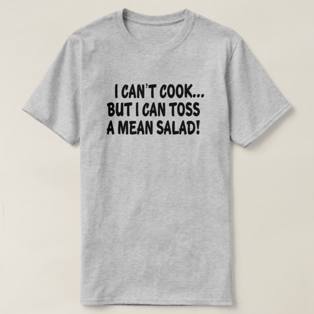 CAMISETA ¡NO PUEDO COCINAR PERO PUEDO TOSTAR UNA ENSALADA M (Diseño del anverso)