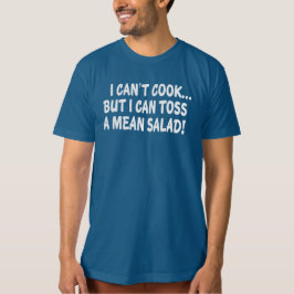 CAMISETA ¡NO PUEDO COCINAR SINO QUE PUEDO LANZAR UNA