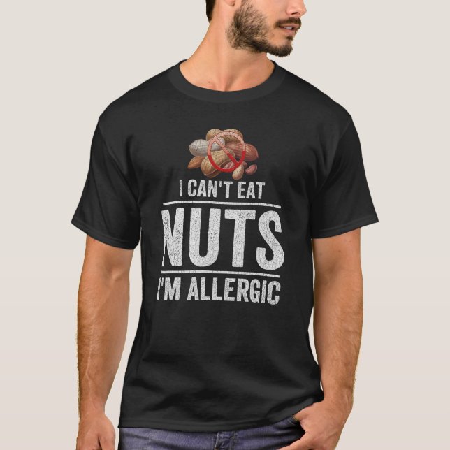 Camiseta No puedo comer nueces soy Alle de maní de árbol al (Anverso)
