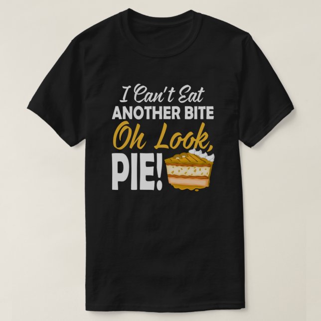Camiseta No puedo comer otra cometa Oh se ve gracioso (Diseño del anverso)