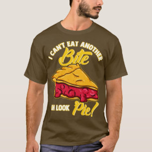 Camiseta No Puedo Comer Otro Bite Oh Look Pie