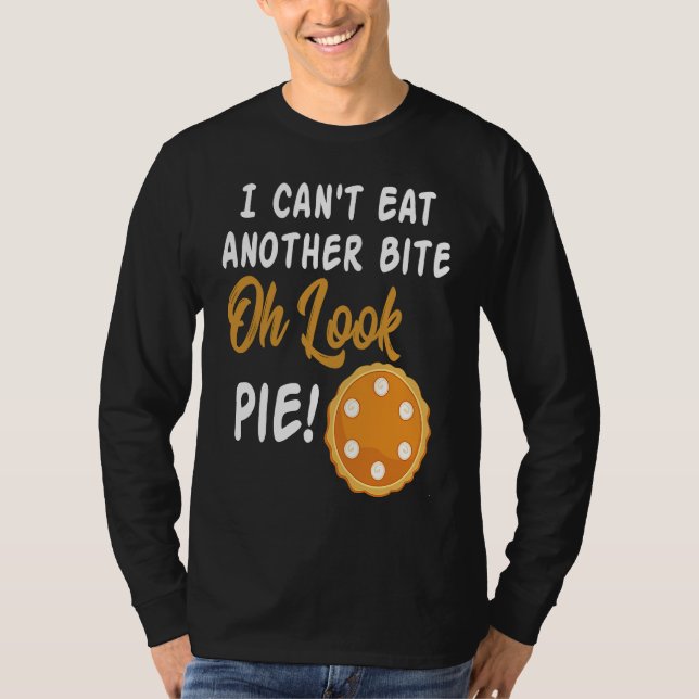 Camiseta No Puedo Comer Otro Bocado Oh Mira Tarta  Día de A (Anverso)