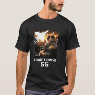 Camiseta No Puedo Conducir 55 Gato Plano Jet Conduciendo Re