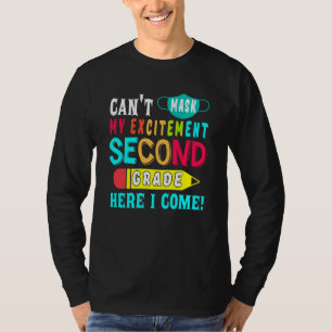 Camiseta No puedo enmascarar mi emoción de segundo grado aq