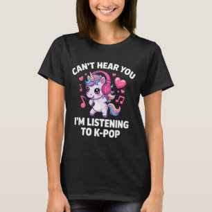 Camiseta No puedo escucharte Estoy escuchando K-p K P Kawai