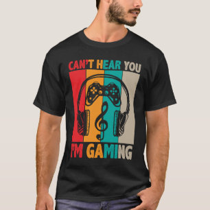 Camiseta No puedo escucharte estoy jugando