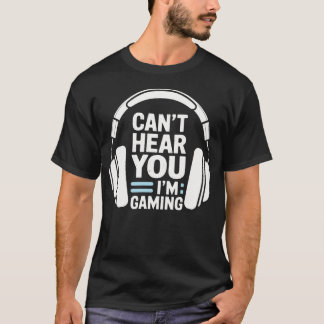 Camiseta No puedo escucharte Estoy jugando Auriculares dive