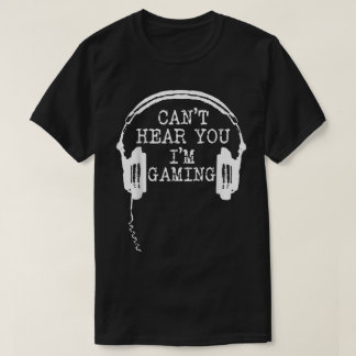 Camiseta No puedo escucharte, estoy jugando Diseño