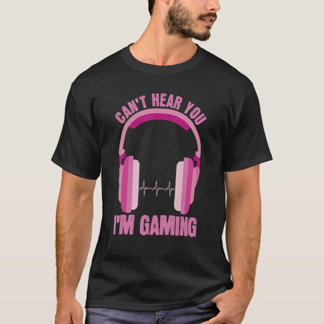 Camiseta No Puedo Escucharte. Soy Una Mujer De Videojuego. (Anverso)