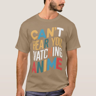 Camiseta No puedo escucharte viendo anime vintage