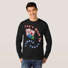 Camiseta No puedo esperar a jugar hoy