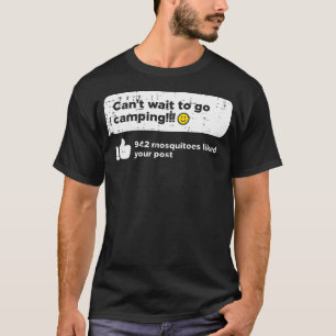 Camiseta No Puedo Esperar Ir De Camping Mosquitos Caravana