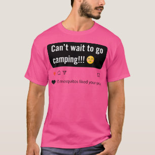 Camiseta No Puedo Esperar Para Ir Camping Camper Diciendo C