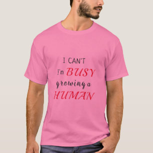 Camiseta No puedo estar OCUPADO cultivando una T.