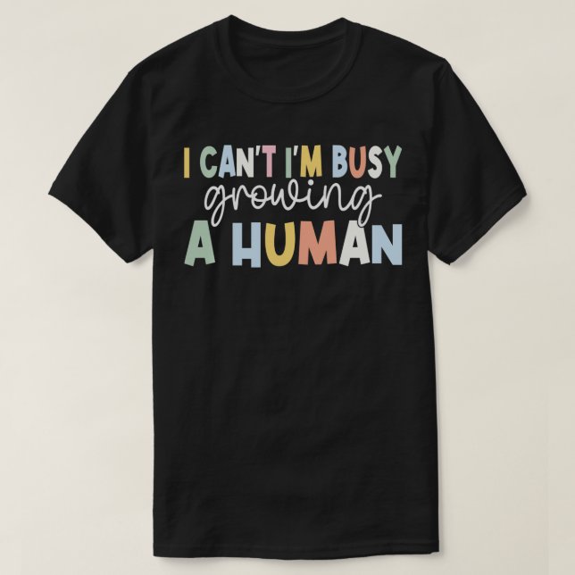 Camiseta No Puedo Estar Ocupado Haciendo Un Anuncio De Emba (Diseño del anverso)