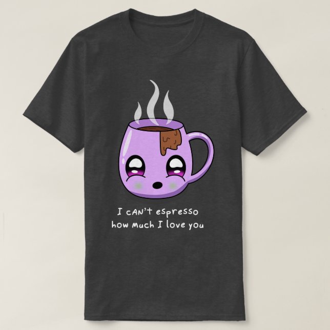 Camiseta No puedo expreso cuánto te quiero día de San Valen (Diseño del anverso)
