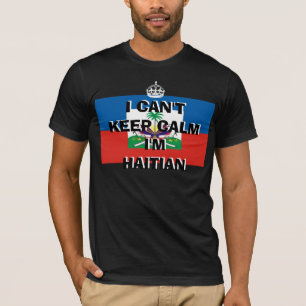 Camiseta NO PUEDO GUARDAR CALMA que soy HAITIANO