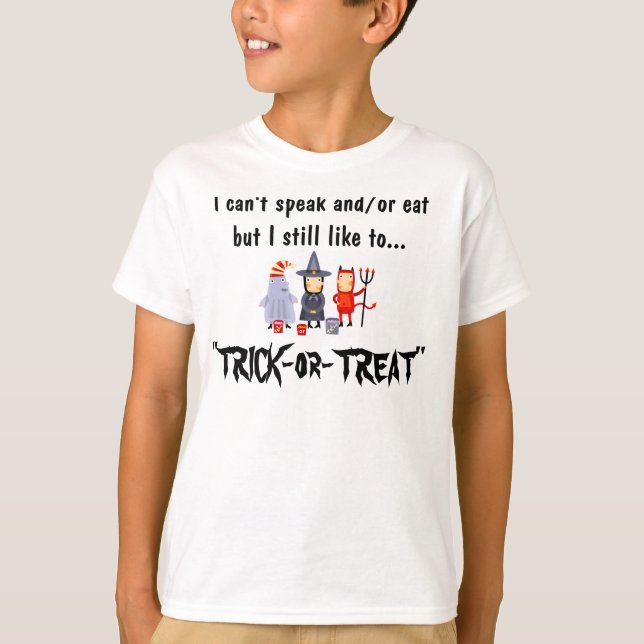Camiseta No puedo hablar o comer… truco o la invitación (Anverso)