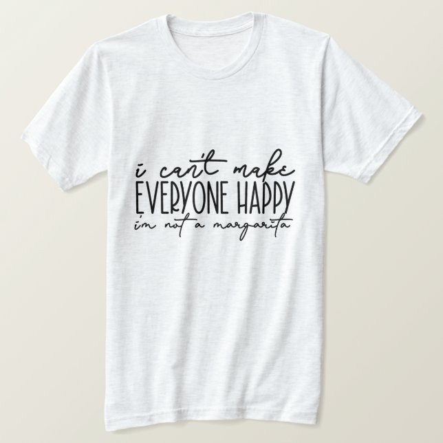 CAMISETA NO PUEDO HACER FELIZ A TODOS (Anverso del diseño)
