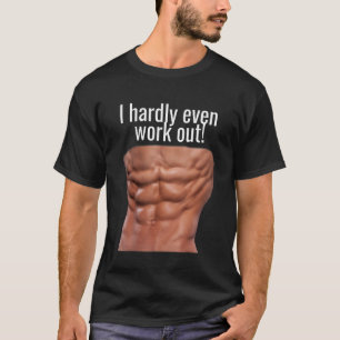 CAMISETA ¡NO PUEDO HACER MÁS QUE TRABAJAR! ABS FUNNY