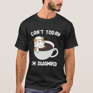 Camiseta No puedo hoy, estoy abrumado Gato divertido sarcás