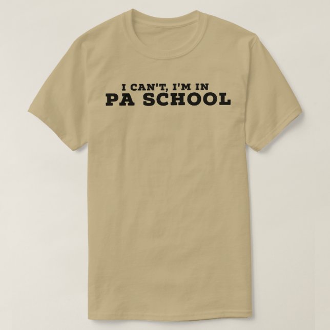 Camiseta No puedo irme en la escuela de posgrado estudiante (Diseño del anverso)