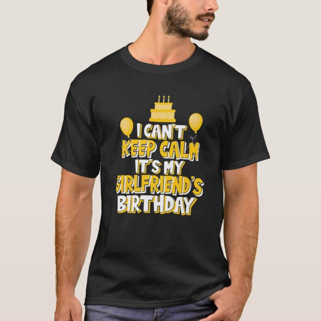 Camiseta No puedo mantener la calma, es el cumpleaños de mi (Anverso)