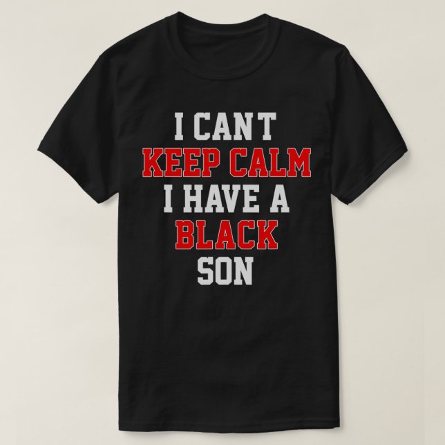 Camiseta No Puedo Mantenerme Tranquilo Tengo Un Hijo Negro  (Diseño del anverso)