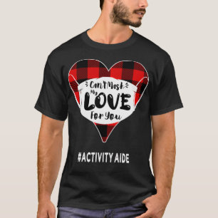 Camiseta No puedo masacrar mi amor por ti, la actividad ayu