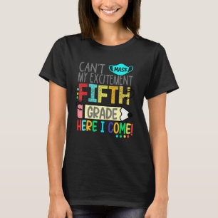 Camiseta No puedo mascar mi emoción quinto grado aquí voy