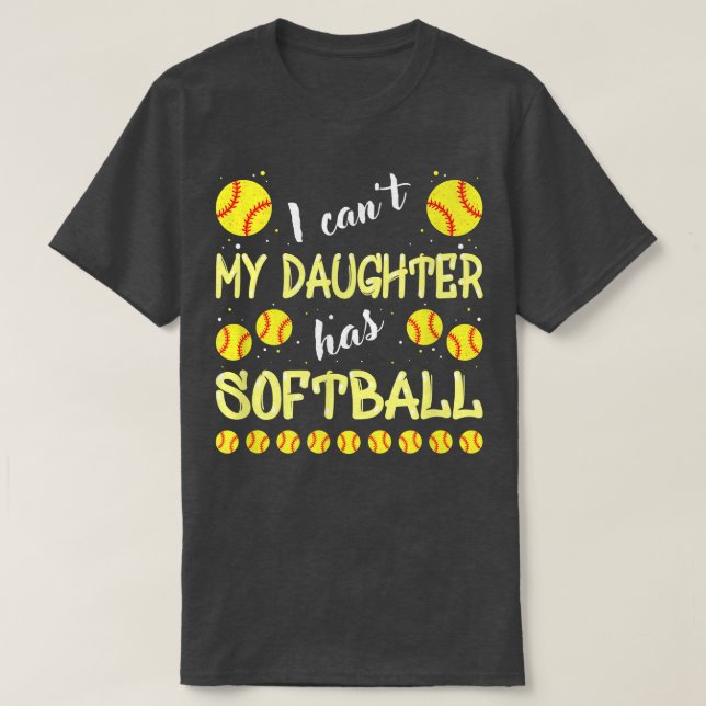 Camiseta No puedo mi hija tiene softball para papá y mamá 1 (Diseño del anverso)