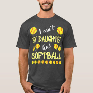 Camiseta No puedo mi hija tiene softball para papá y mamá 1