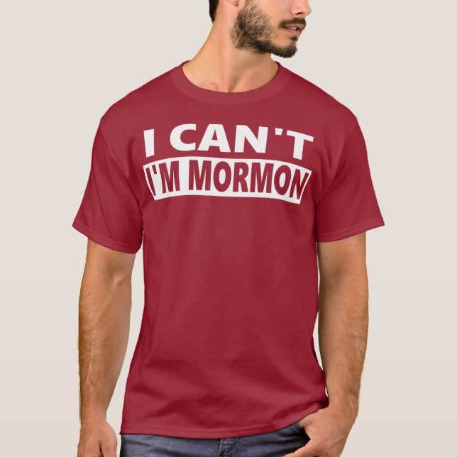 Camiseta No Puedo Mormon Funny LDS (Anverso)