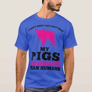 Camiseta No puedo negar el hecho de que mi ganadero de cerd