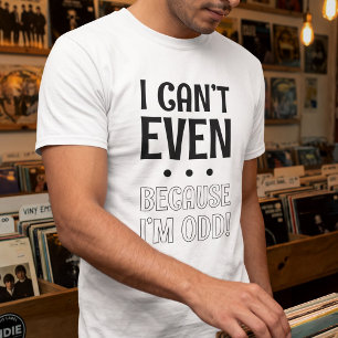 Camiseta No Puedo Ni Porque Soy Extraña - Personalidad Curi