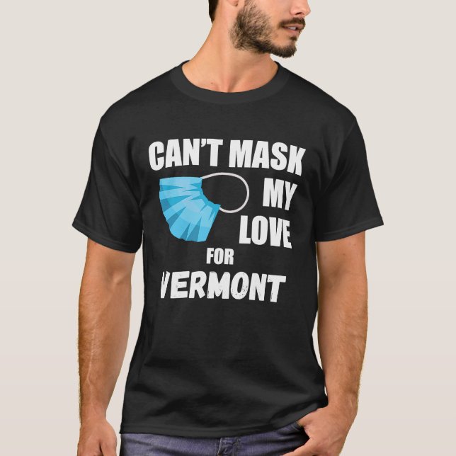Camiseta No puedo ocultar mi amor por Vermont 2020 (Anverso)