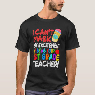 Camiseta No puedo ocultar mi emoción de ser tu primer grado